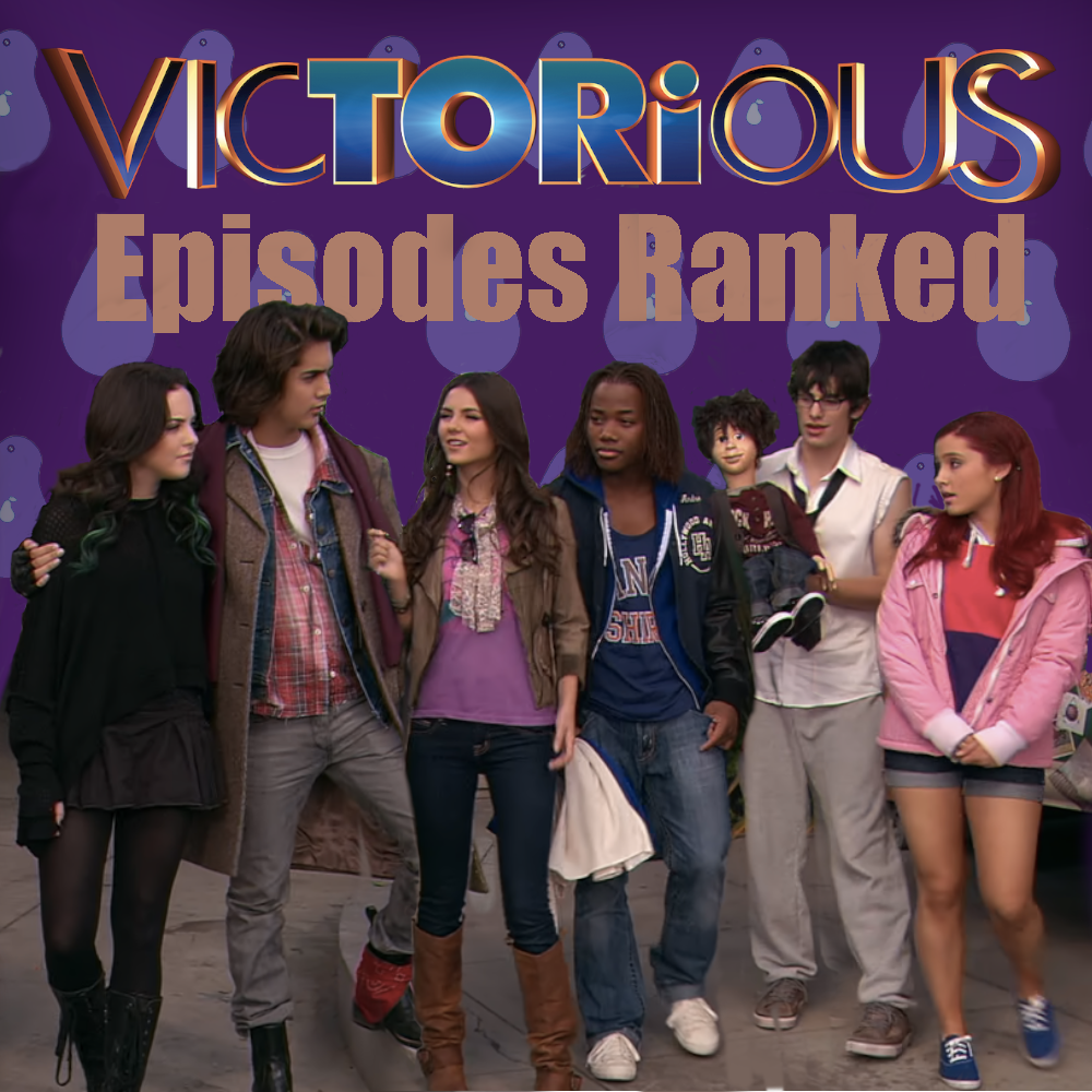 Victorious Episodes Ranked